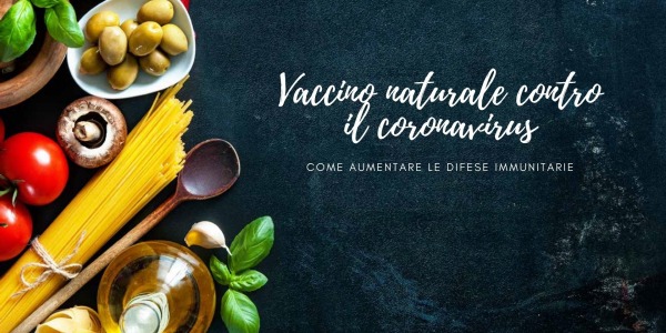 Il Vaccino Naturale contro il Coronavirus